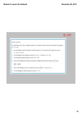 Module 2 Lesson 22.notebook
12
December 08, 2015
S.121
 