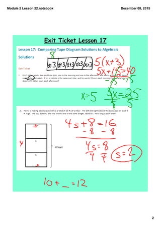 Module 2 Lesson 22.notebook
2
December 08, 2015
Exit Ticket Lesson 17
 