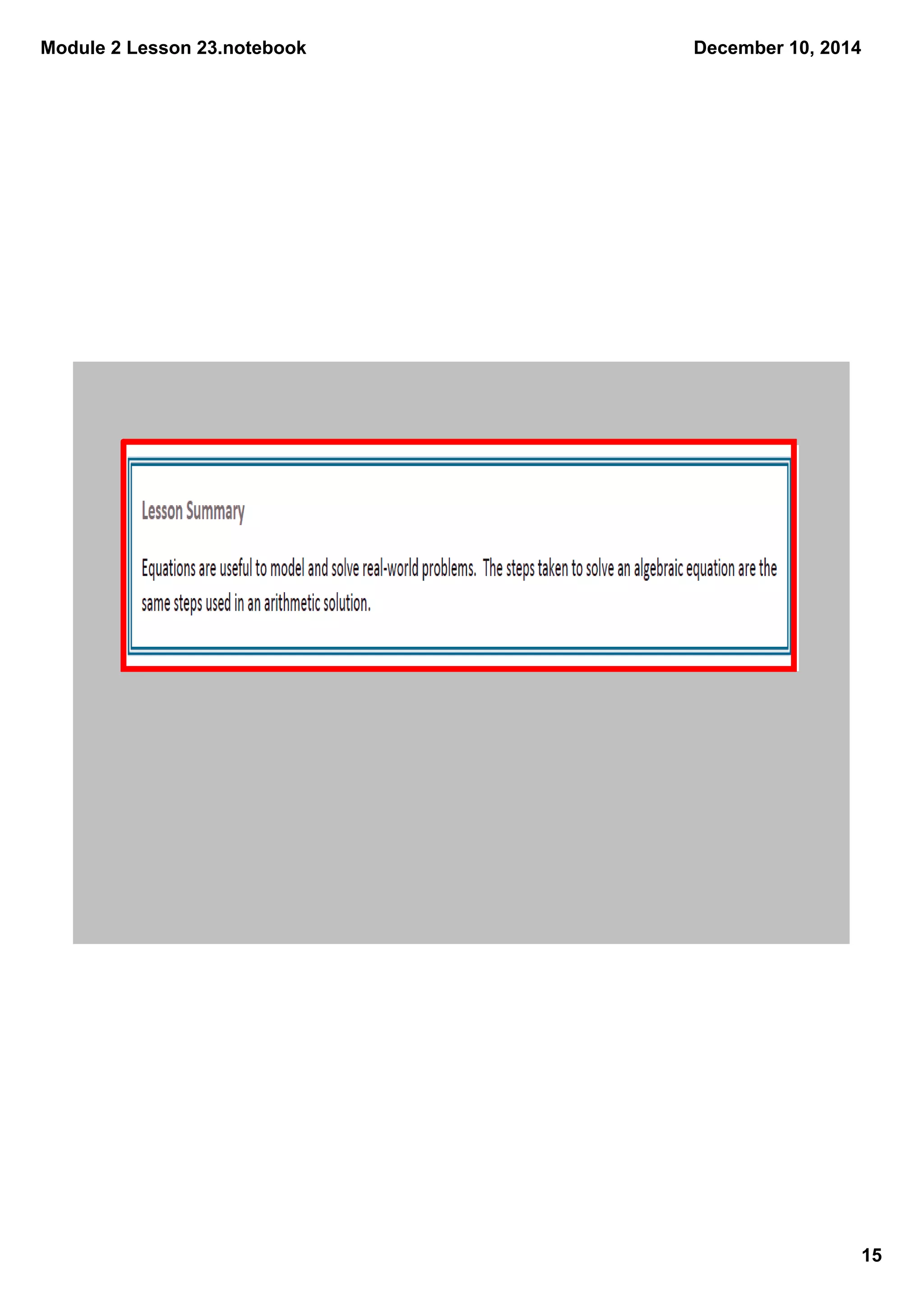 Module 2 Lesson 23.notebook 
December 10, 2014 
15 
 