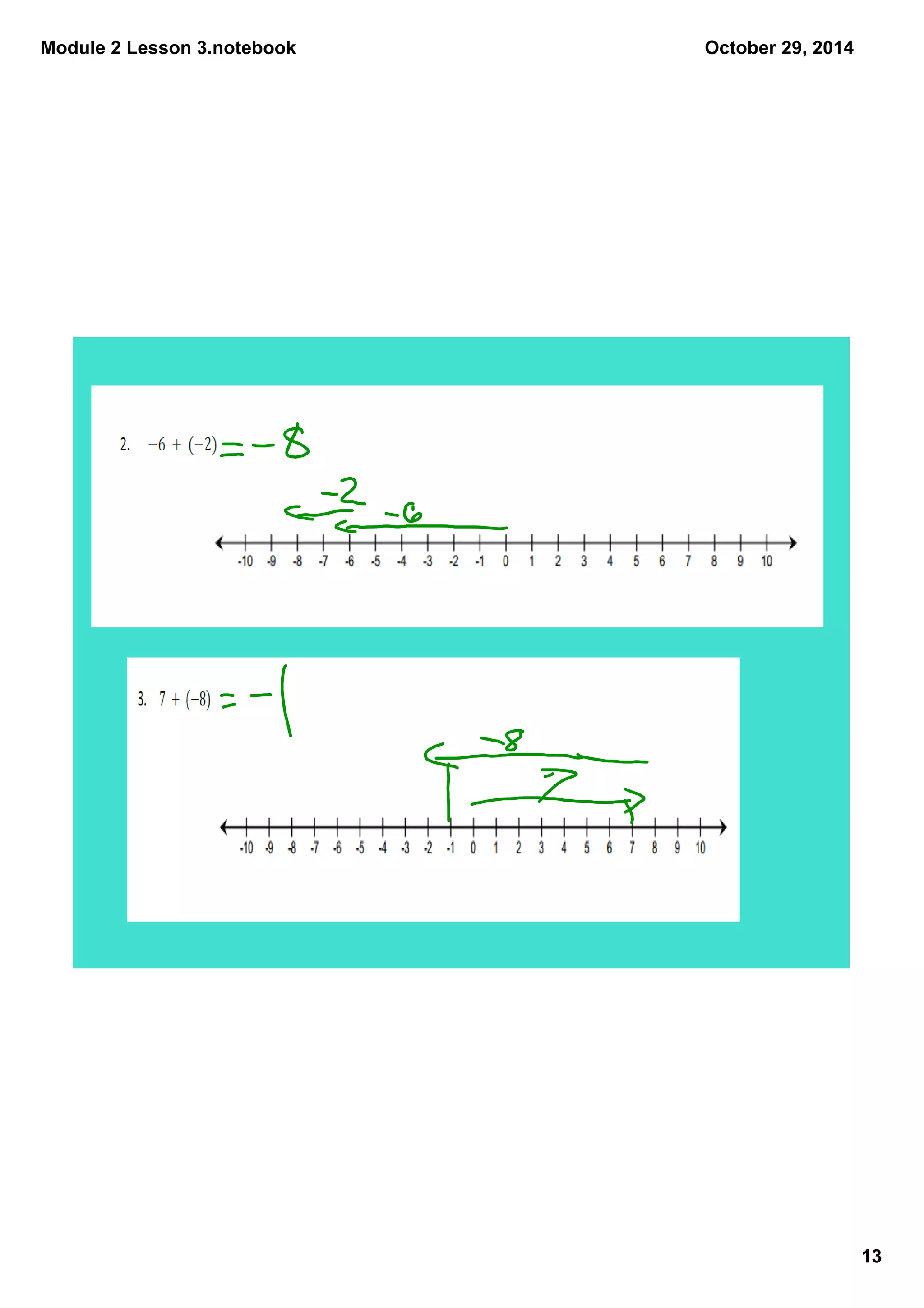 Module 2 Lesson 3.notebook
13
October 29, 2014