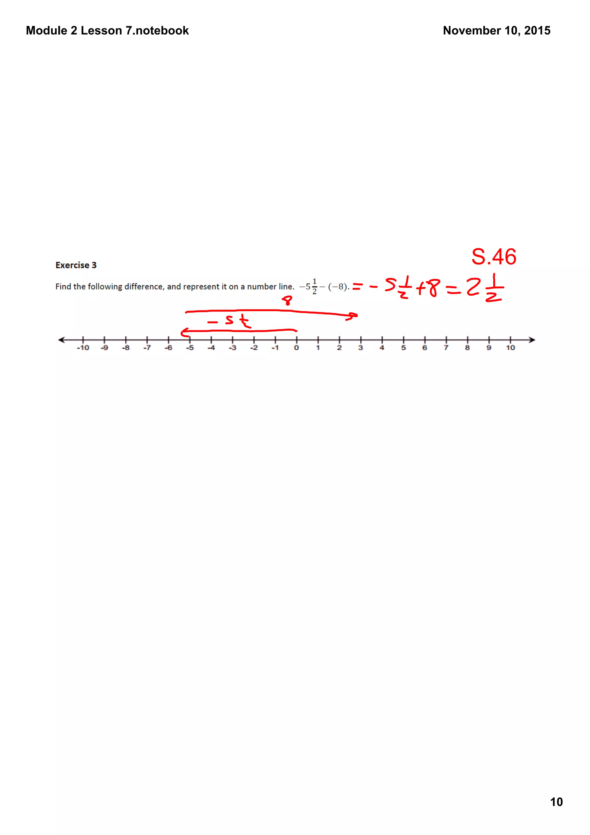 Module 2 Lesson 7.notebook
10
November 10, 2015
S.46
 