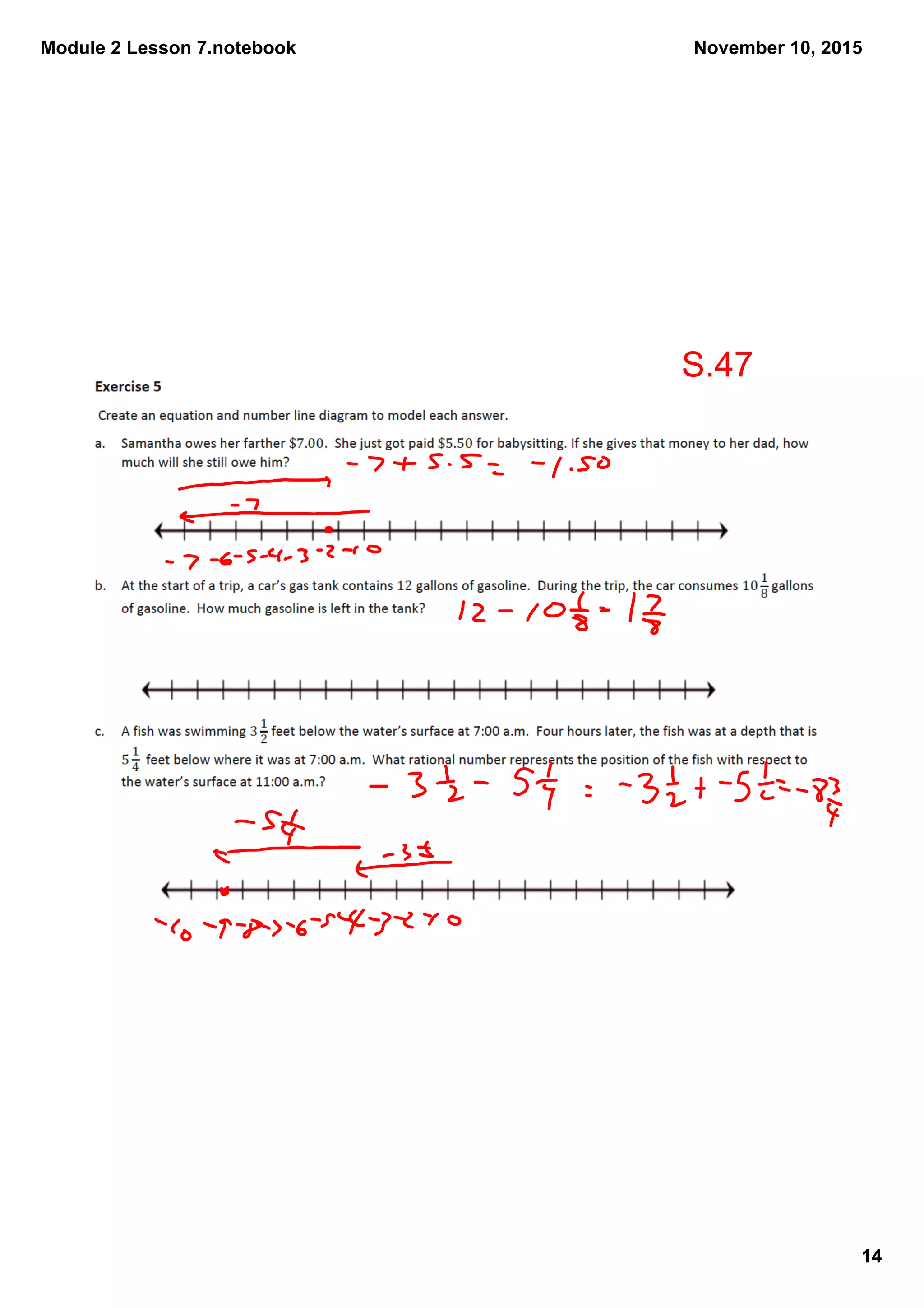 Module 2 Lesson 7.notebook
14
November 10, 2015
S.47
 