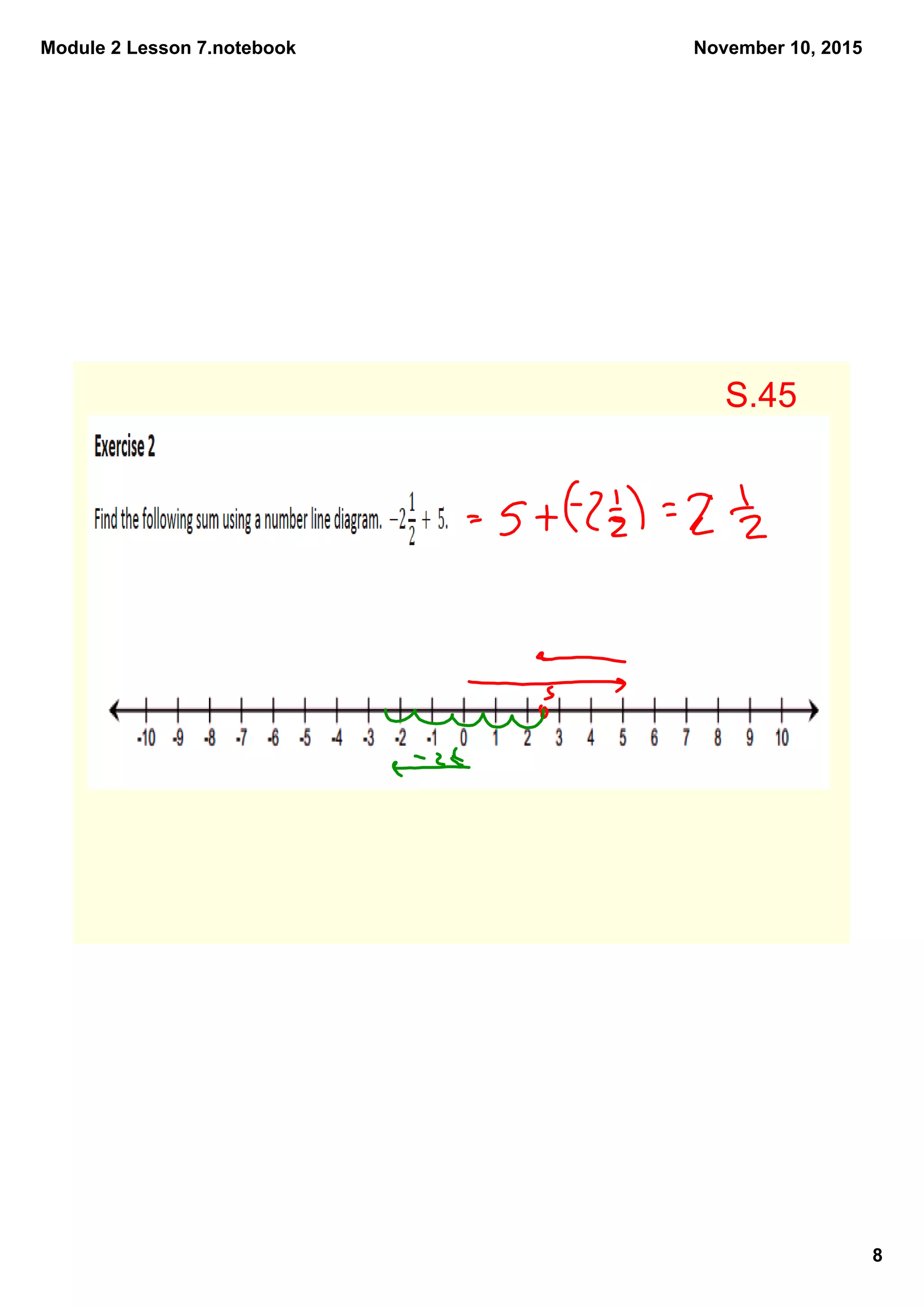 Module 2 Lesson 7.notebook
8
November 10, 2015
S.45
 