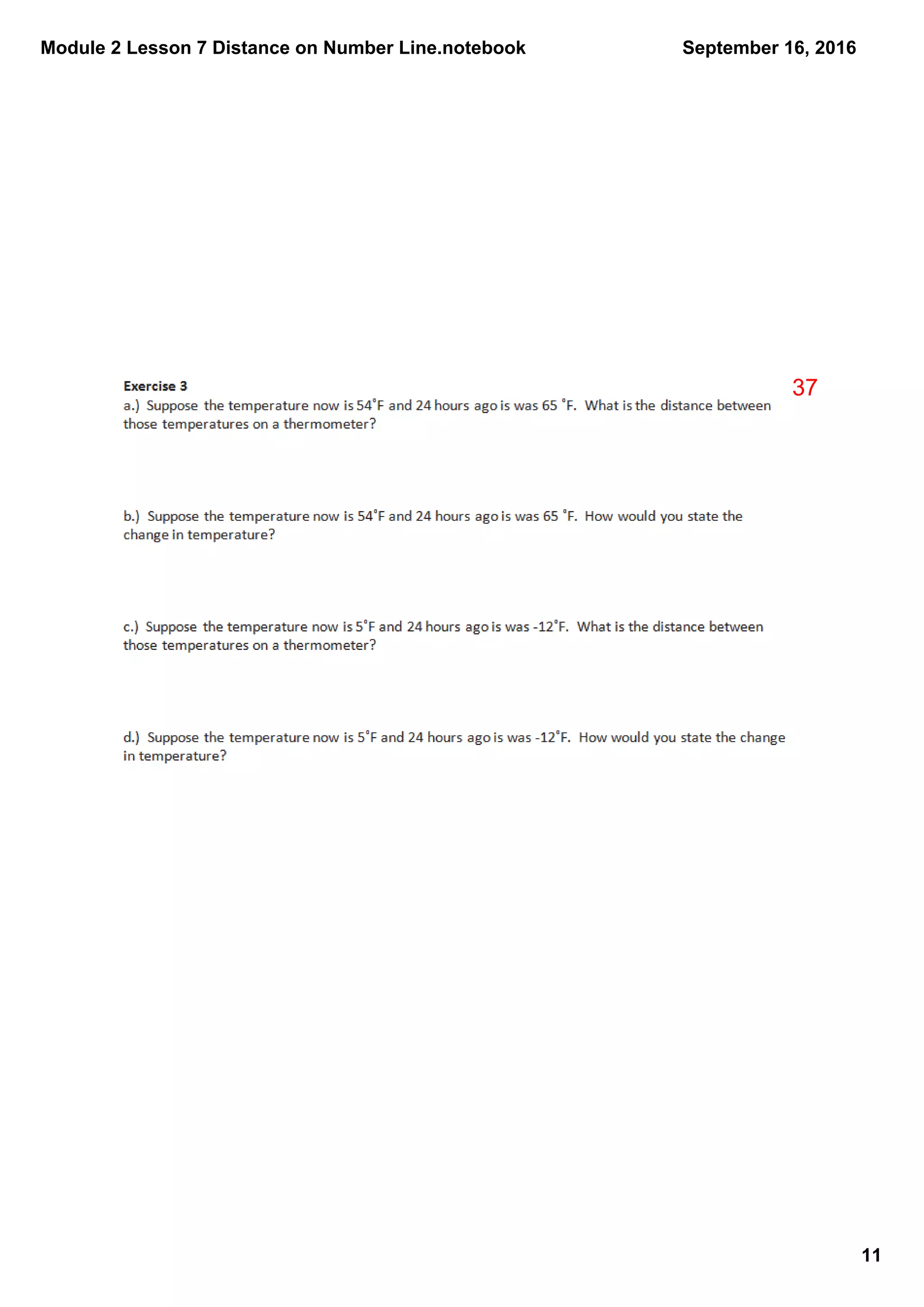 Module 2 Lesson 7 Distance on Number Line.notebook
11
September 16, 2016
37