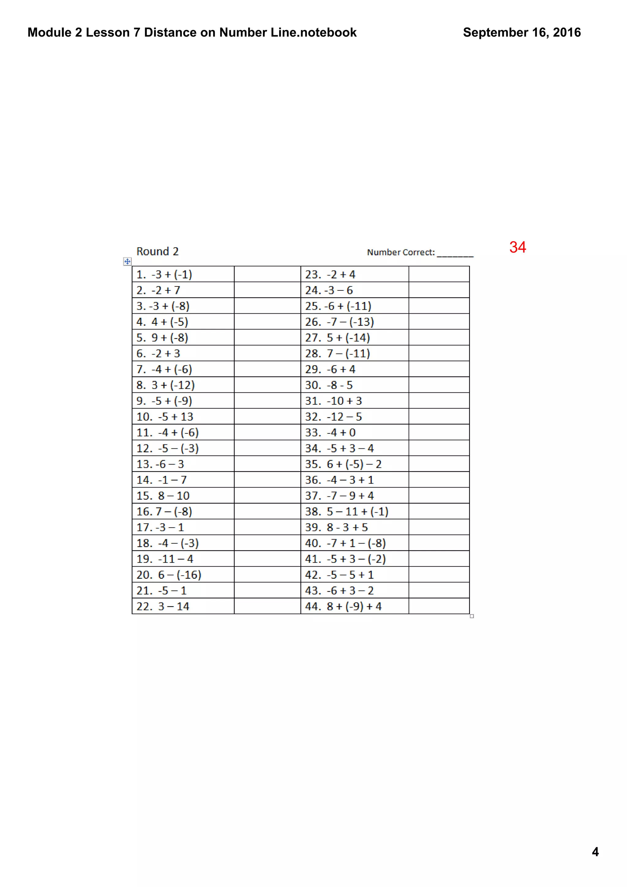 Module 2 Lesson 7 Distance on Number Line.notebook
4
September 16, 2016
34