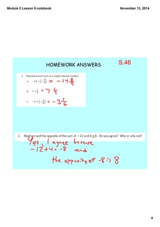Module 2 Lesson 9.notebook 
4 
November 13, 2014 
HOMEWORK ANSWERS S.46 
 