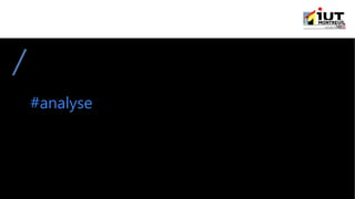 #analyse
 