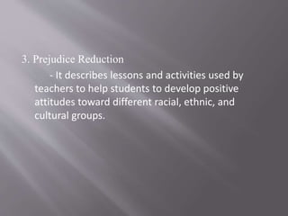 Prejudice Reduction In Public Schools: A Dialogic Approach – QNFB