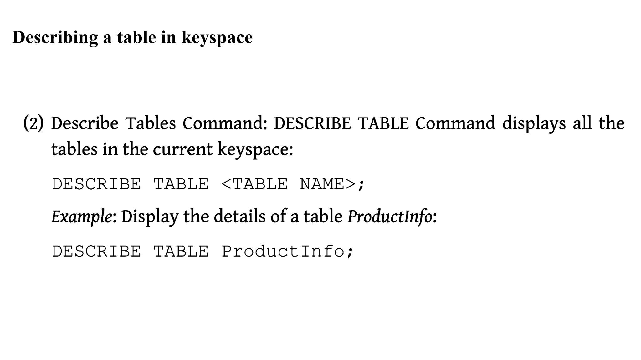 Describing a table in keyspace 