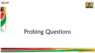 Probing Questions
 