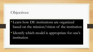 Institute Organization Module Module 2 - Functional Organization of Distance Education | PPTX