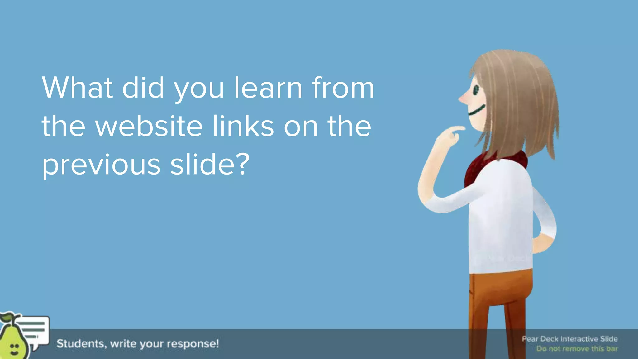 What did you learn from
the website links on the
previous slide?
 