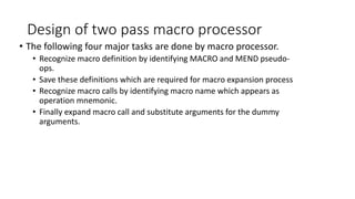 Module 3 Need of Macro processor and two pass macro processor | PDF