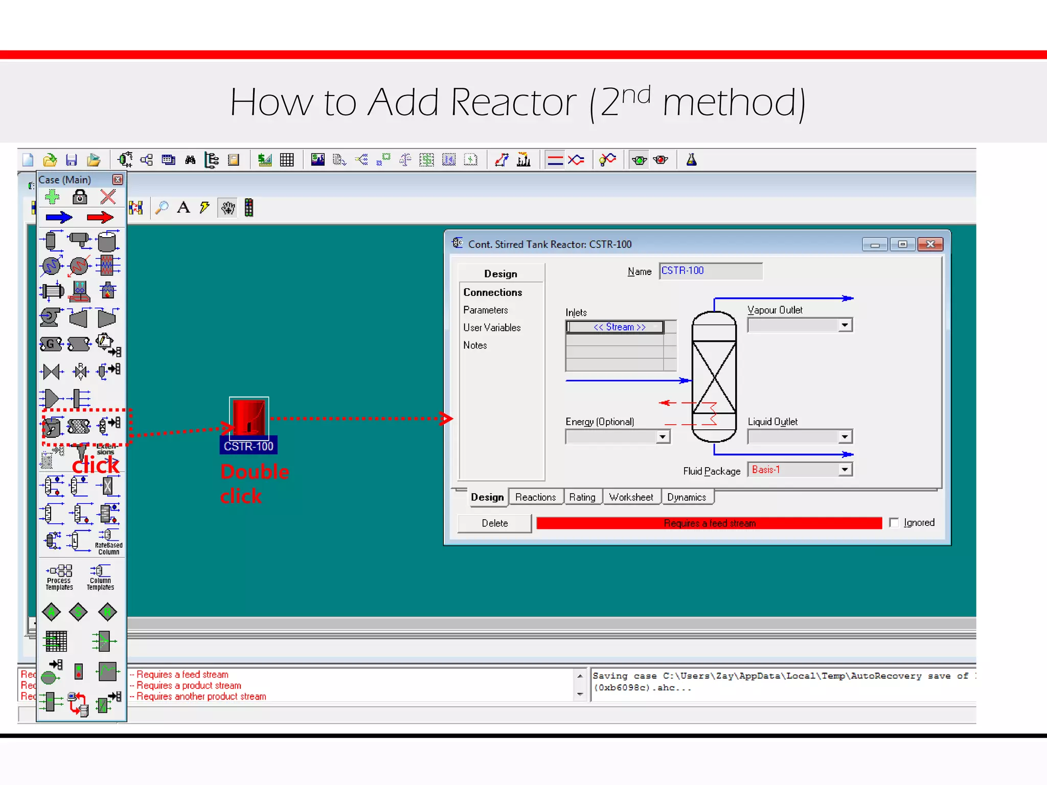 How to Add Reactor (2nd method)
click Double
click
 