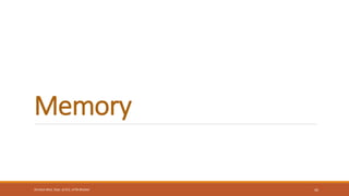 Memory
45
Shrishail Bhat, Dept. of ECE, AITM Bhatkal
 