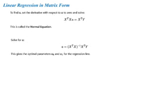 Linear Regression in Matrix Form
 