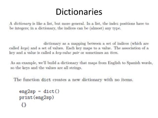Dictionaries
 