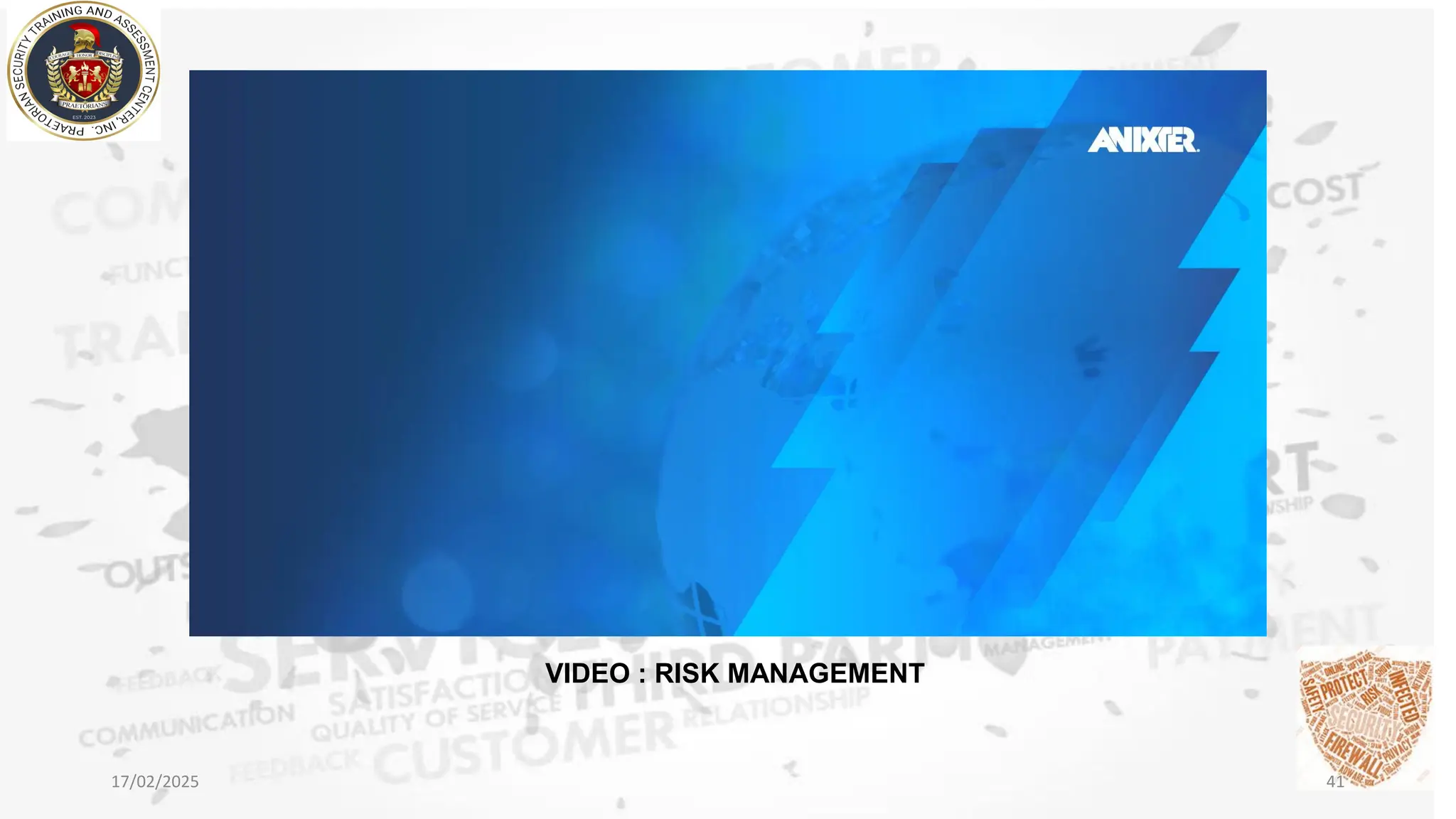 17/02/2025 41
VIDEO : RISK MANAGEMENT
 