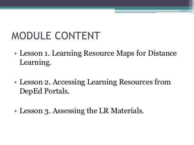 Learning Resource Maps For Distance Learning Deped Module 3 Bppt