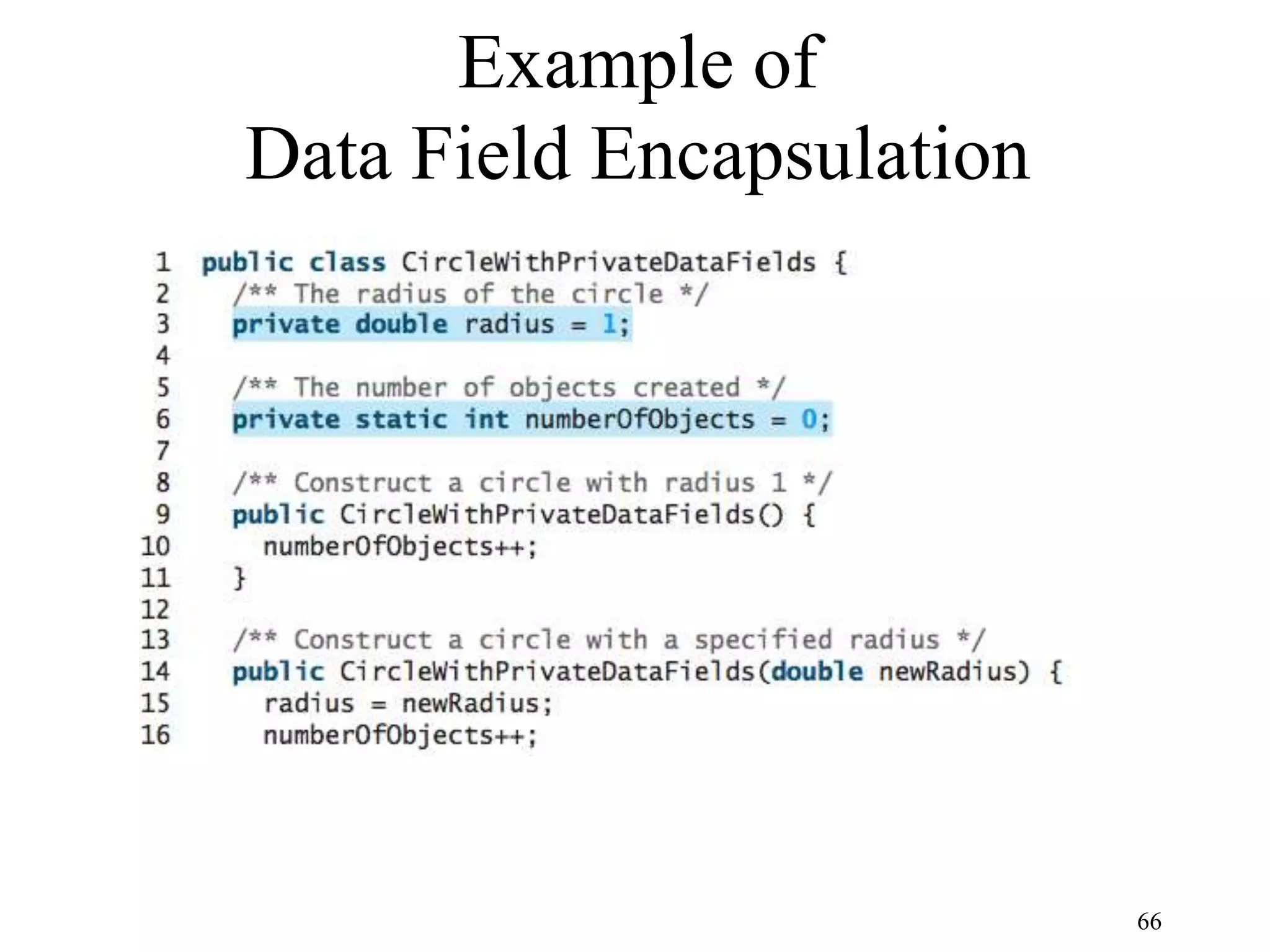 66 Example of Data Field Encapsulation 