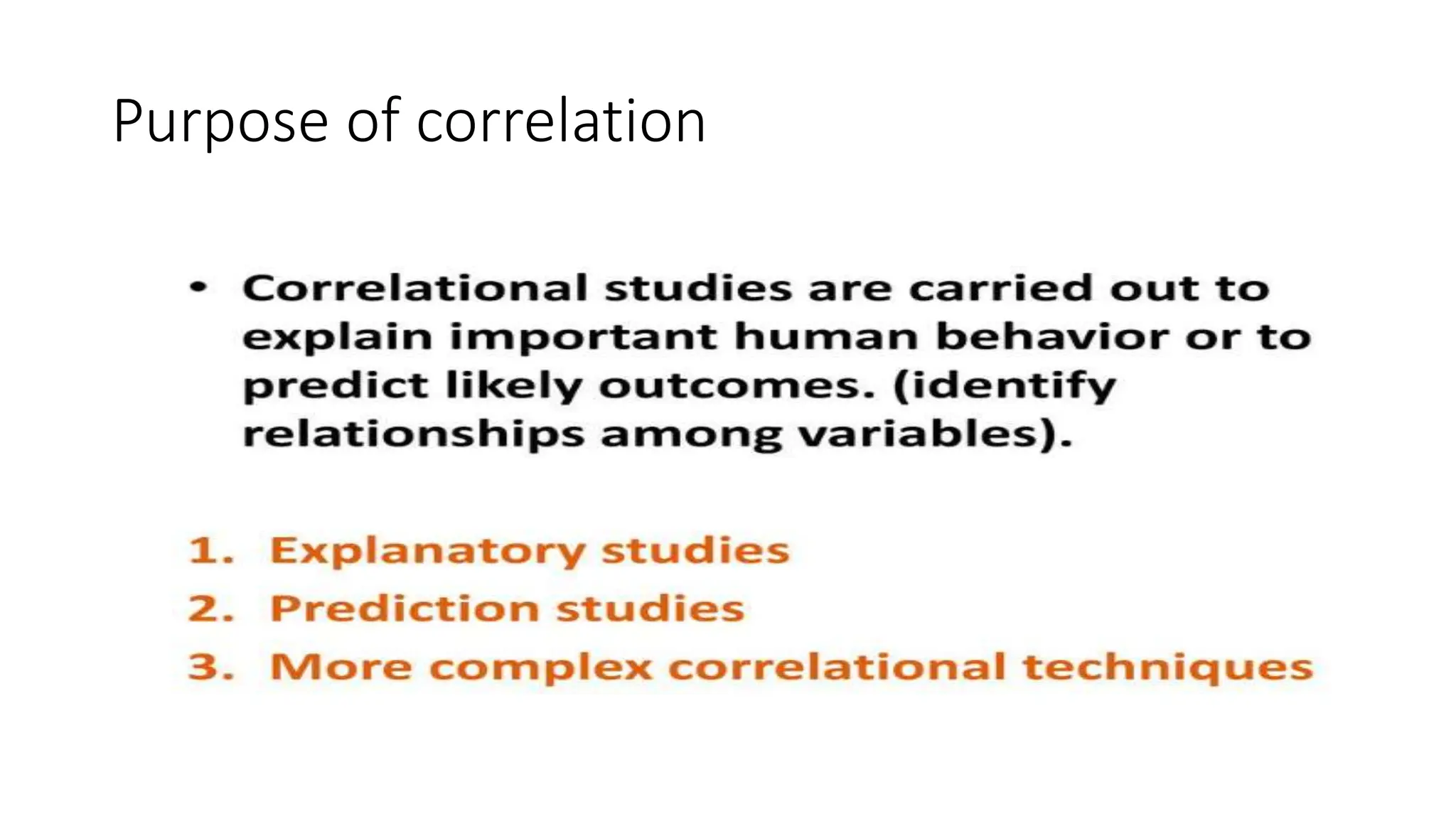 Purpose of correlation
 