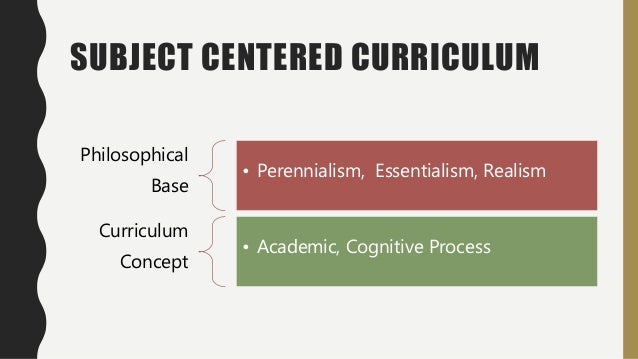 curricular designs planning instruction and assessment discipline centred curriculum design