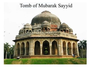 Tomb of Mubarak Sayyid
 