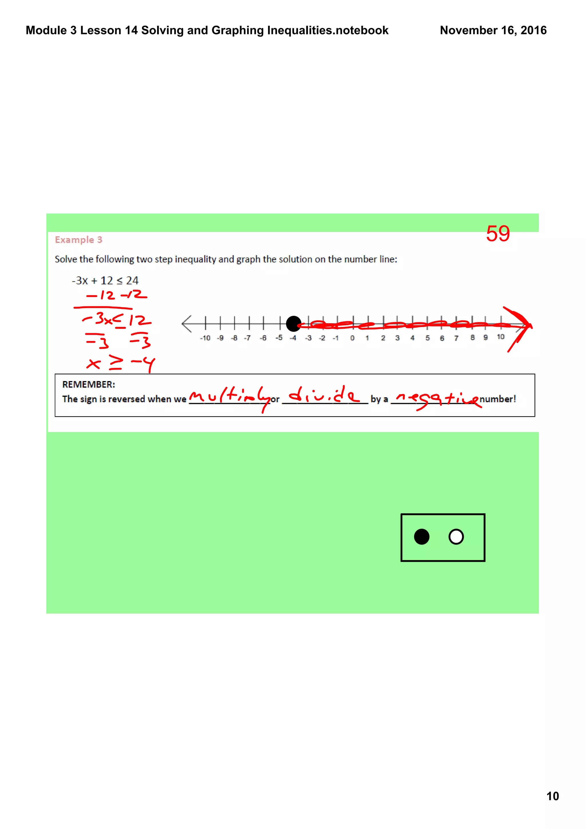 Module 3 Lesson 14 Solving and Graphing Inequalities.notebook
10
November 16, 2016
59
