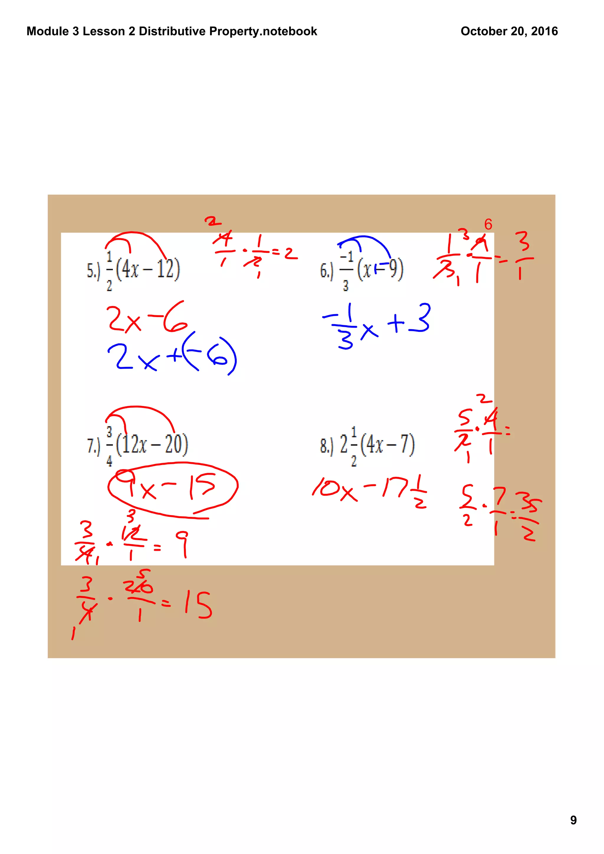 Module 3 Lesson 2 Distributive Property.notebook
9
October 20, 2016
6