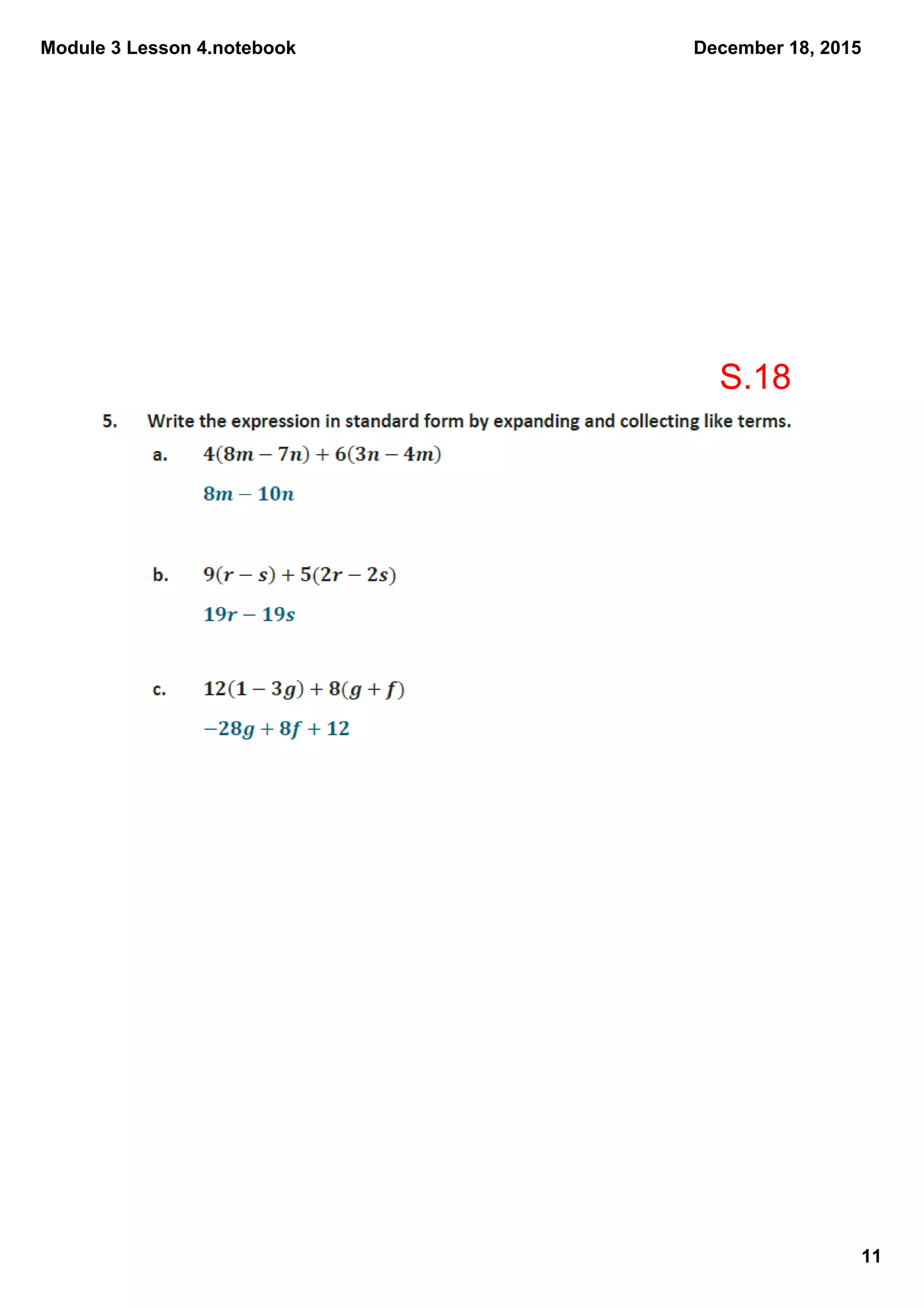 Module 3 Lesson 4.notebook
11
December 18, 2015
S.18
 