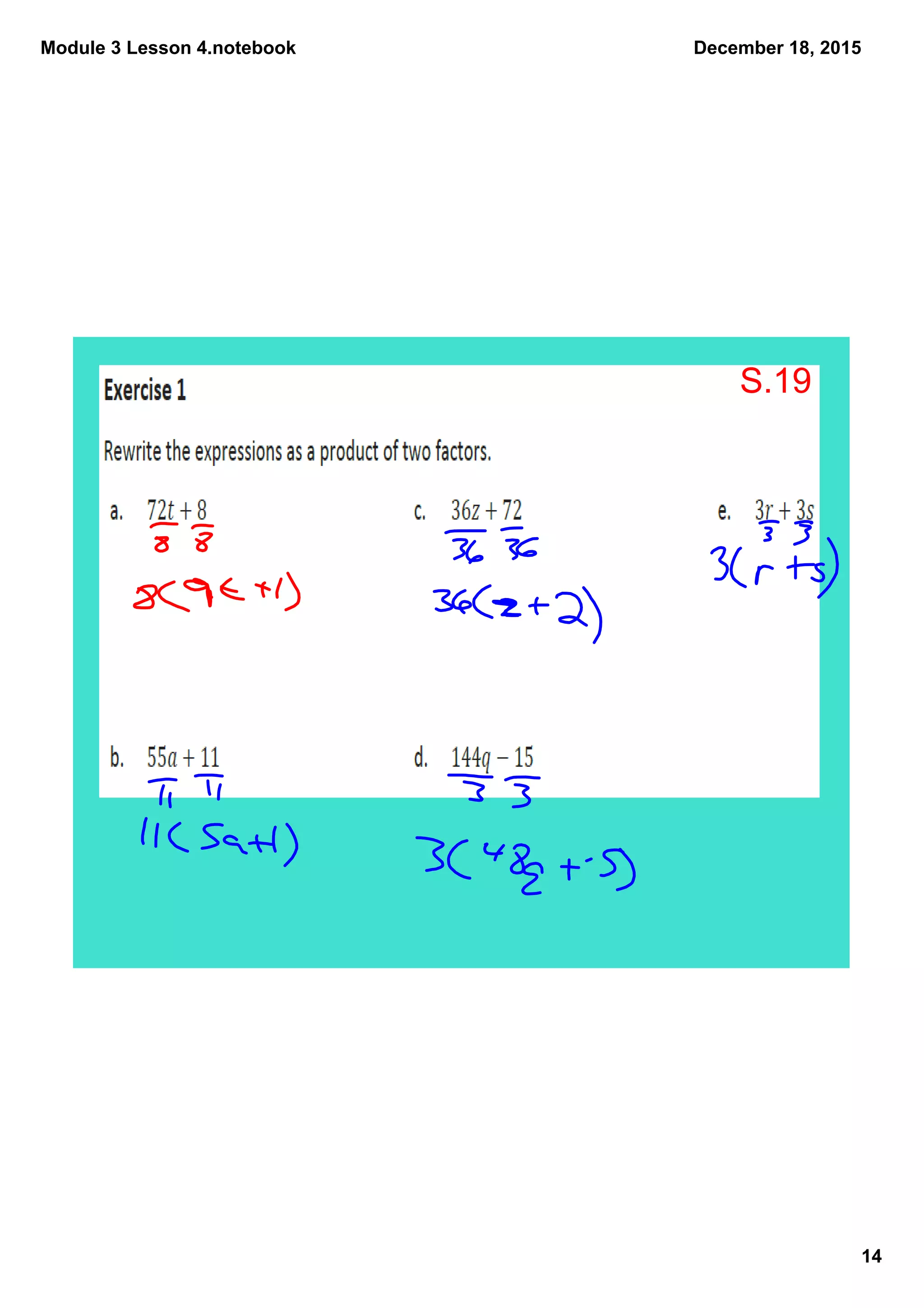 Module 3 Lesson 4.notebook
14
December 18, 2015
S.19
 