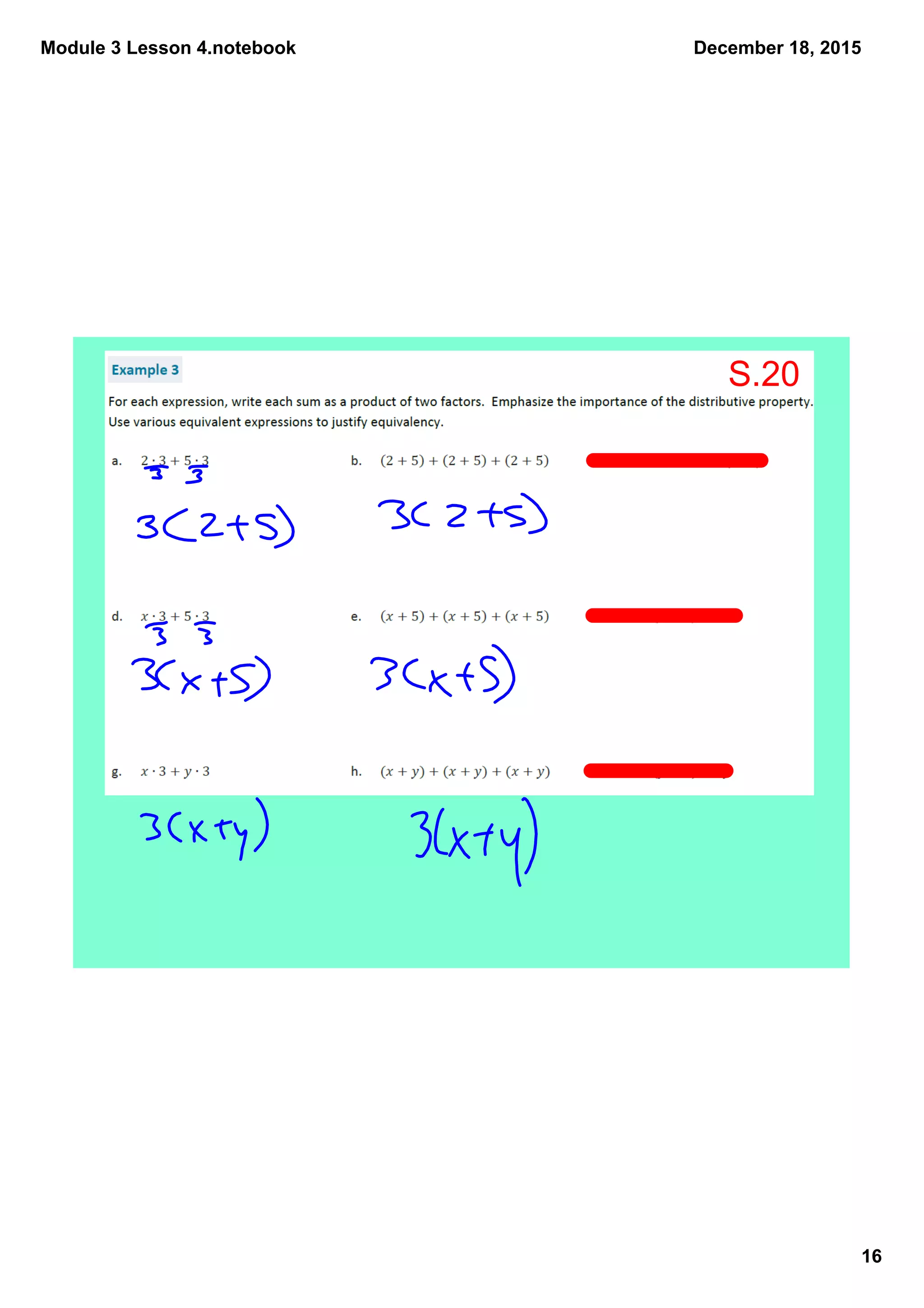 Module 3 Lesson 4.notebook
16
December 18, 2015
S.20
 