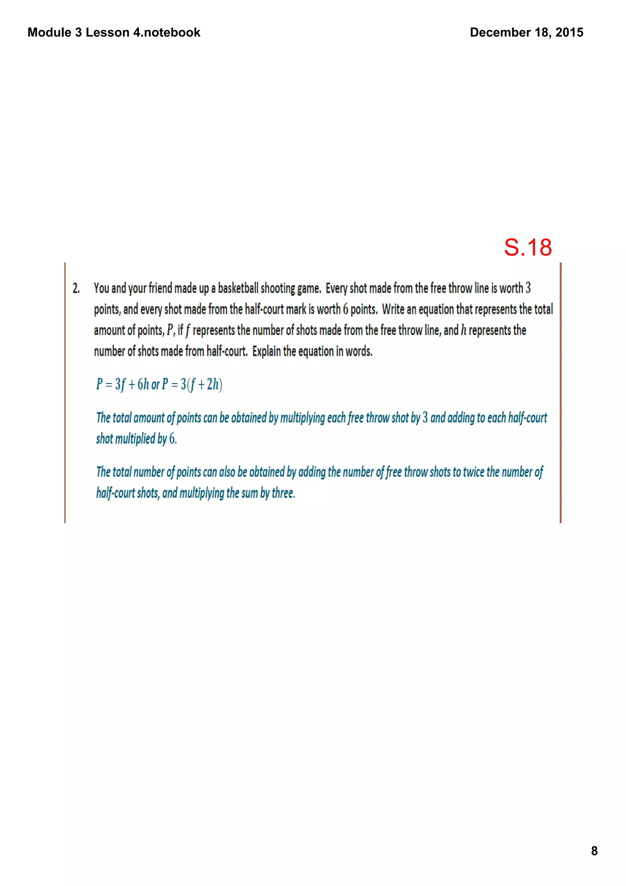 Module 3 Lesson 4.notebook
8
December 18, 2015
S.18
 