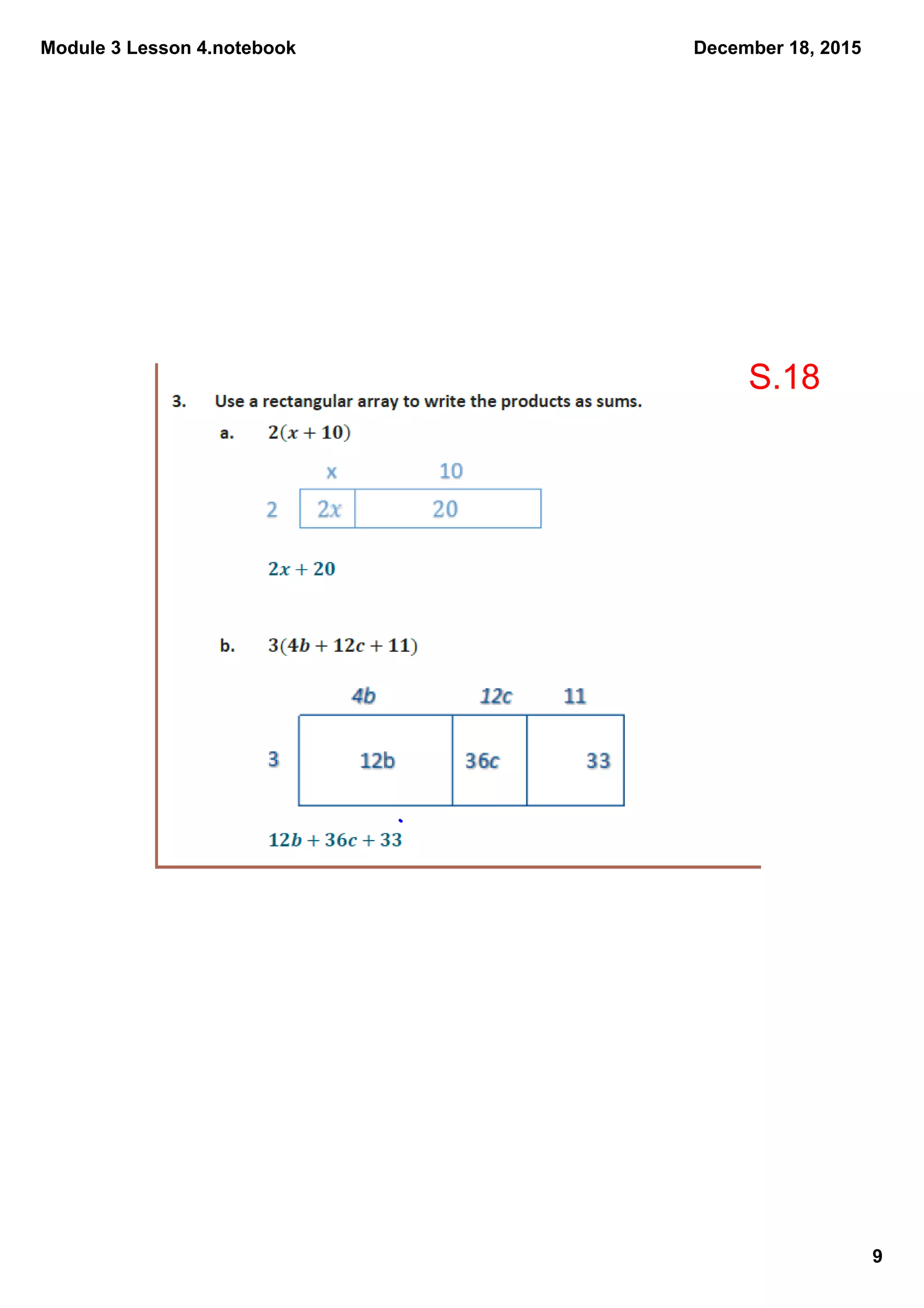 Module 3 Lesson 4.notebook
9
December 18, 2015
S.18
 