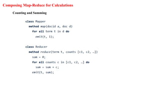 Composing Map-Reduce for Calculations
Counting and Summing
 