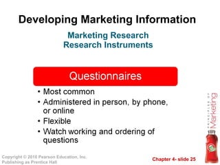 Developing Marketing Information Marketing Research Research Instruments 
