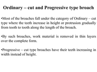 Broaching machine | PPTX