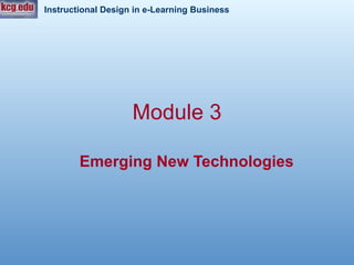 Module 3 Emerging New Technologies 