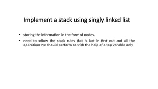 Stack implementation using linked list ppt | PPTX