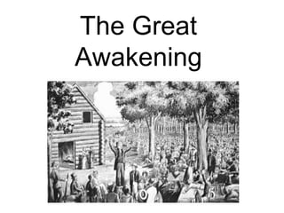 The Great Awakening 