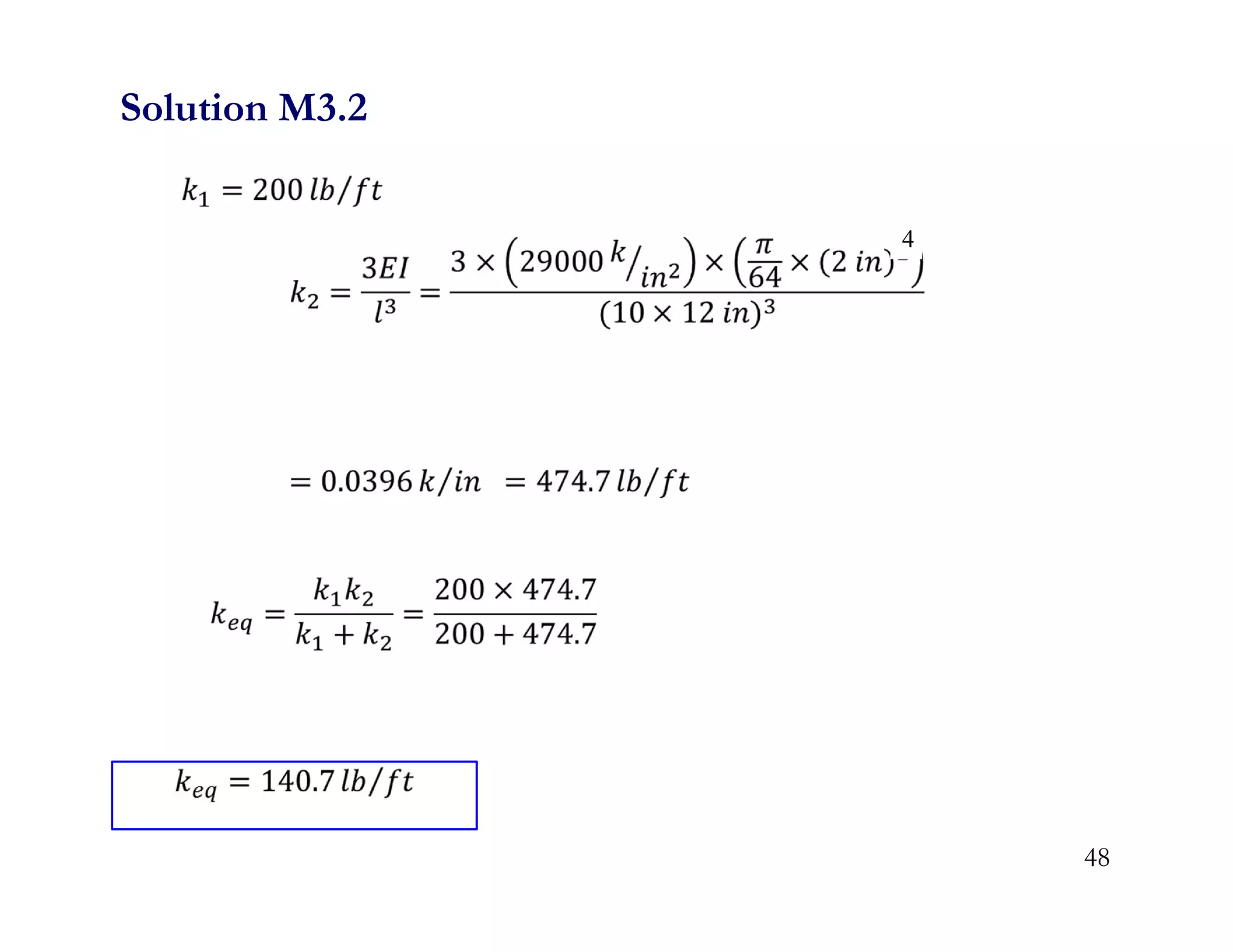 48
Solution M3.2
4
 