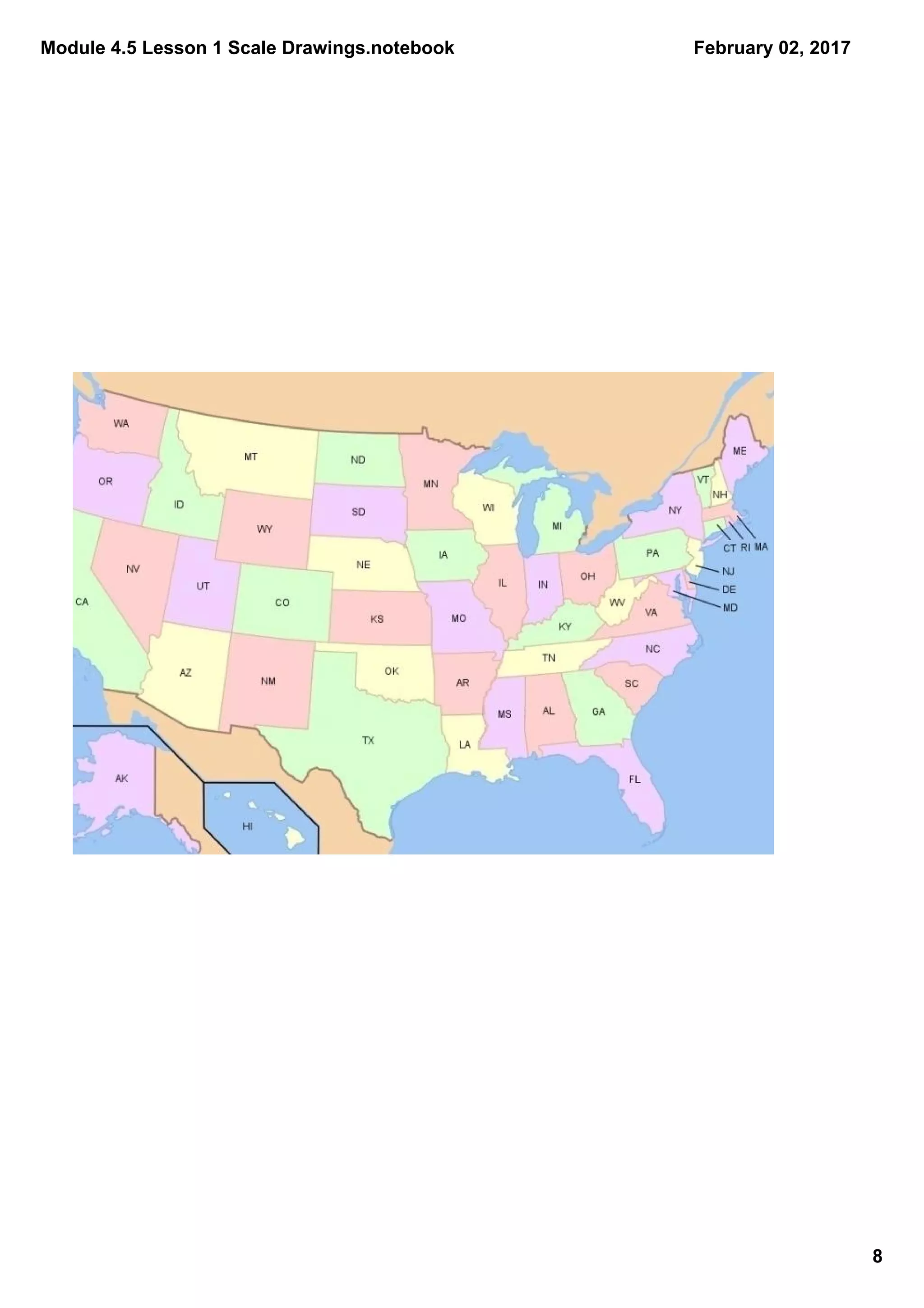 Module 4.5 Lesson 1 Scale Drawings.notebook
8
February 02, 2017
 