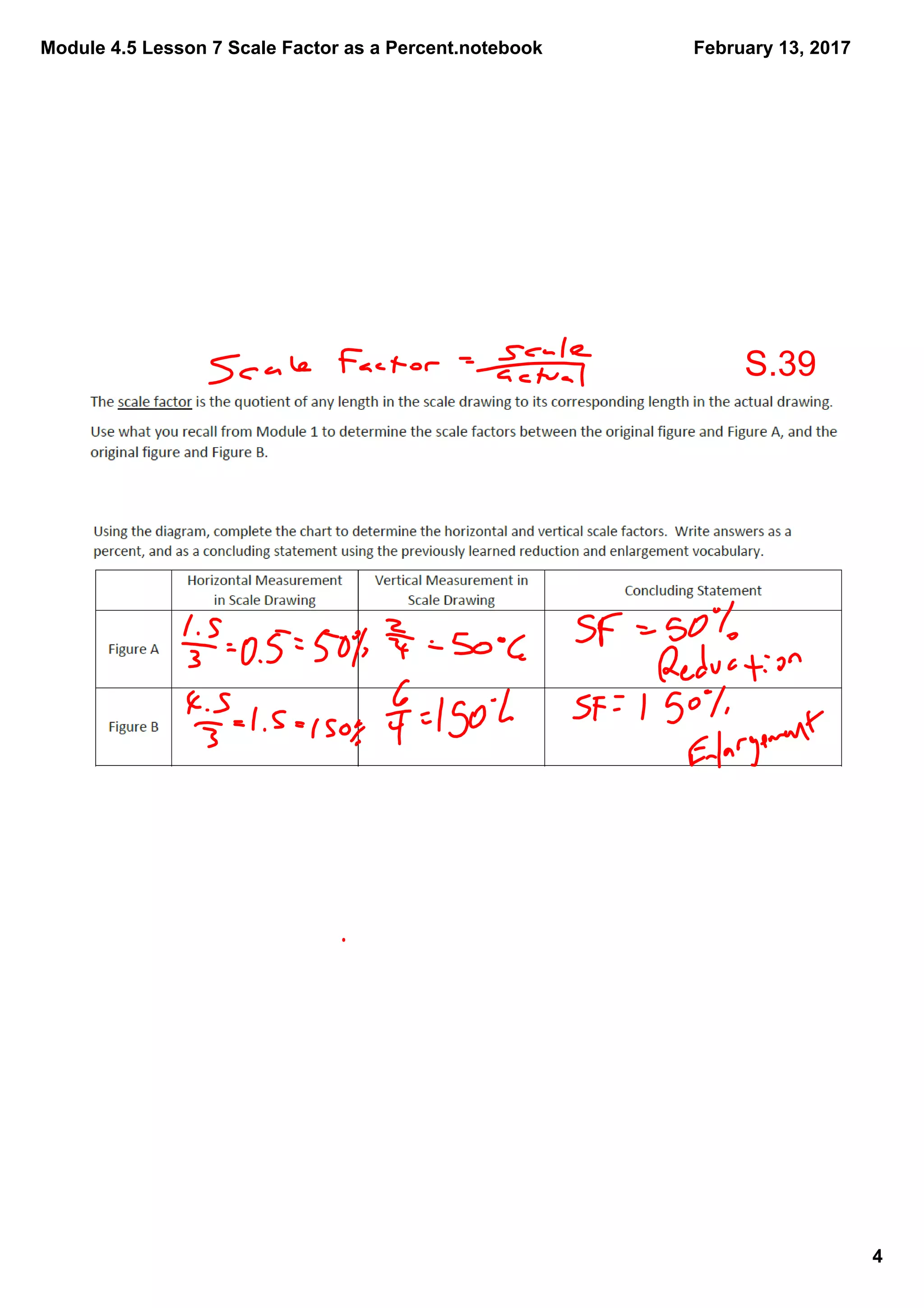 Module 4.5 Lesson 7 Scale Factor as a Percent.notebook
4
February 13, 2017
S.39
 