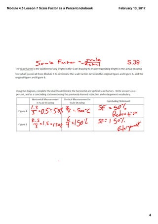 Module 4.5 Lesson 7 Scale Factor as a Percent.notebook
4
February 13, 2017
S.39
 