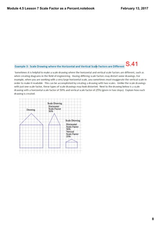 Module 4.5 Lesson 7 Scale Factor as a Percent.notebook
8
February 13, 2017
S.41
 