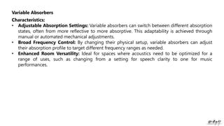 Variable Acoustics MODULE 4.pdf, B.ARCH, S5, Noise-Sound absorptive materials and ...