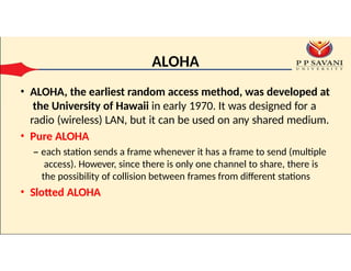 module 4 is medium access sublayer which is based on computer networks ...