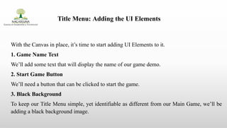 Comprehensive Guide to Designing Game User Interfaces with Unity | PPTX