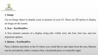 Comprehensive Guide to Designing Game User Interfaces with Unity | PPTX