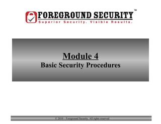 Module 4 Basic Security Procedures Module 4 